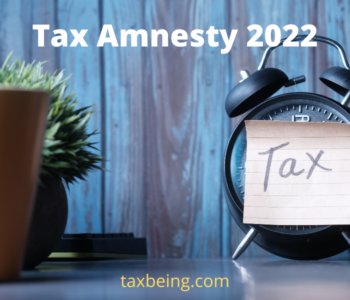 Tax Amnesty for Industry 2022